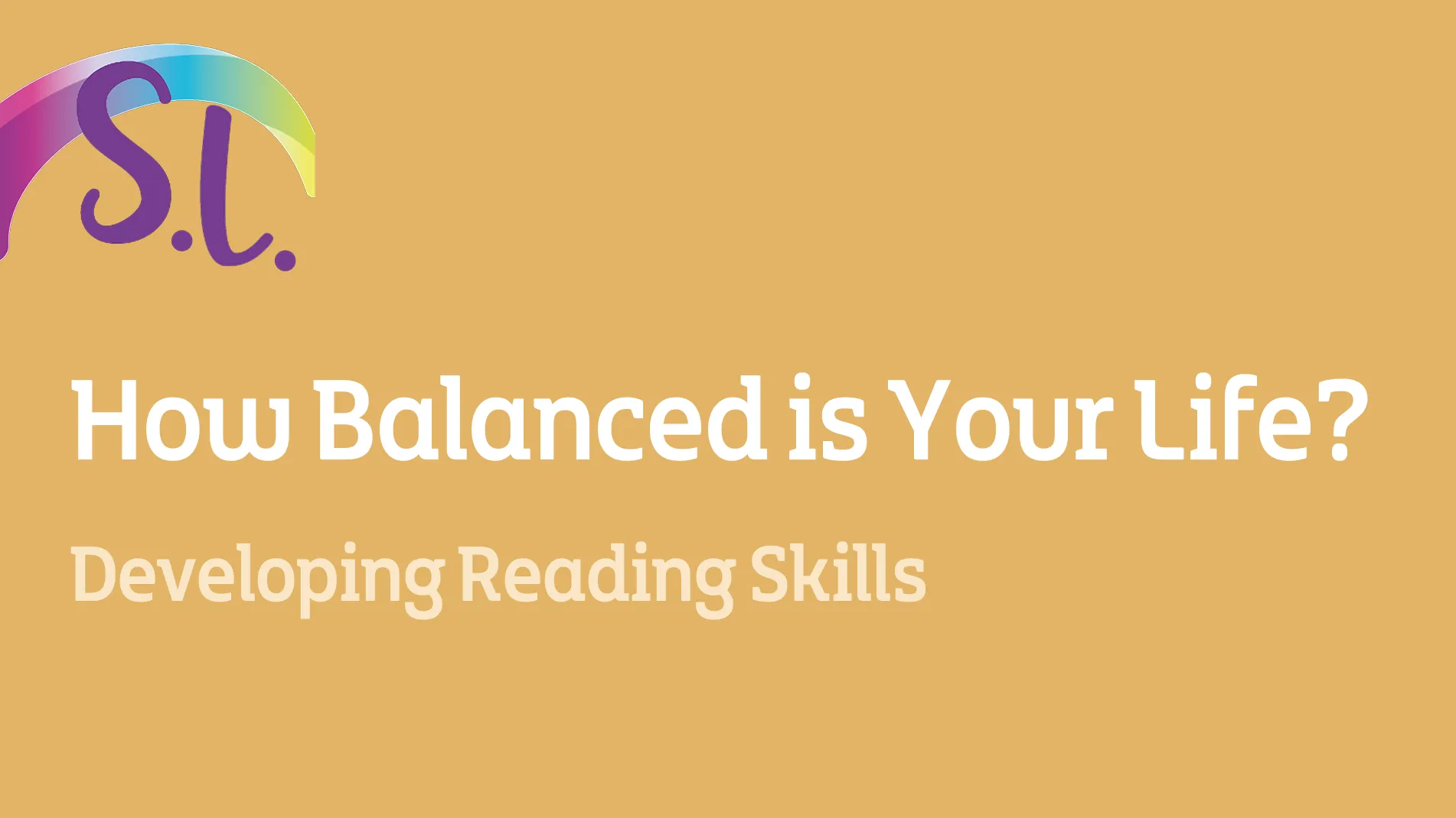 How Balanced is Your Life?